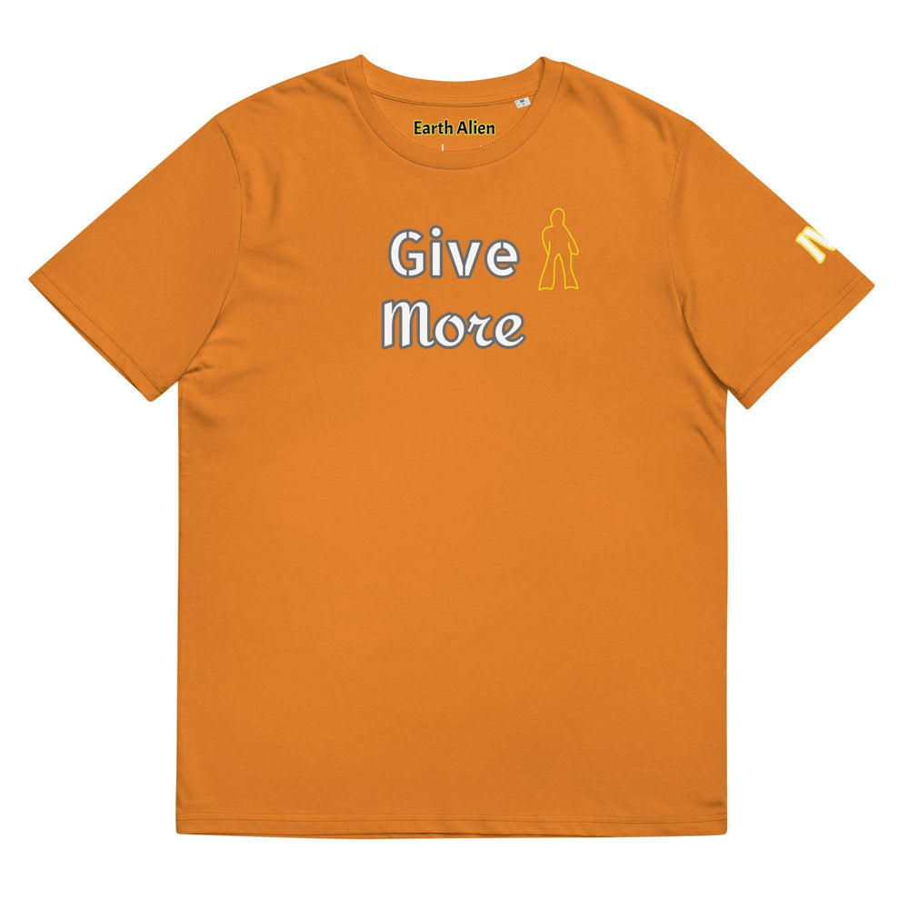 Unisex organic cotton Give More t-shirt